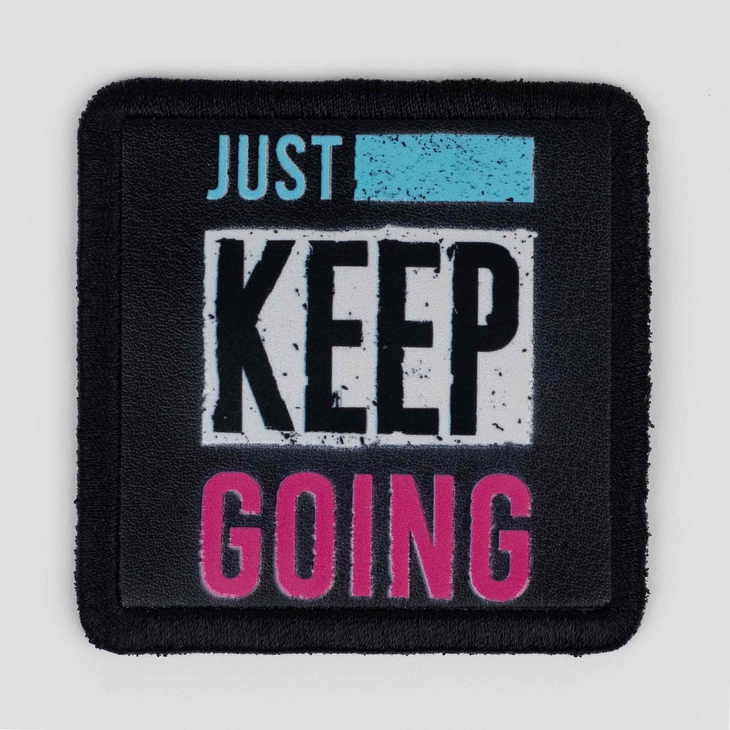 Just Keep Going Logo Patch